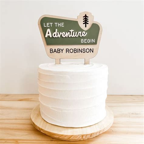 Let The Adventure Begin Baby Shower Cake Toppernational Park Wedding