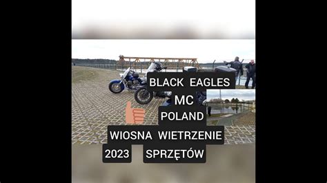 Black Eagles Mc Poland Wiosna Marzec Youtube