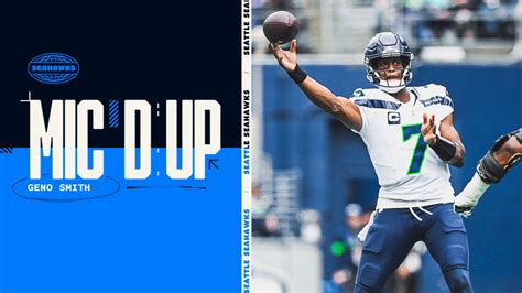 Seahawks Mic D Up Geno Smith Week Seattle Seahawks