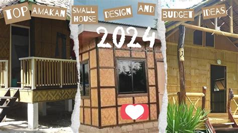 Top Amakan Small House Design And Budget Ideas Youtube