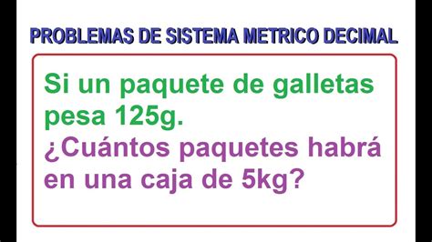 5 Problema De Sistema MÉtrico Decimal Youtube