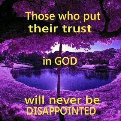 Those Who Put Their Trust In God Positive Quote Pinterest