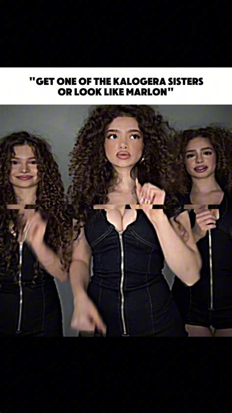 Marlon And Kalogeras Sisters A Relatable Edit Tiktok