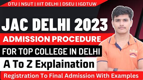 JAC Delhi Counselling 2023 Registration Choice Filling Required