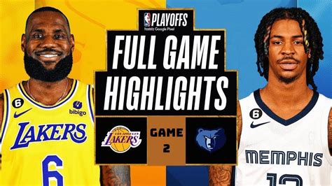 Los Angeles Lakers Vs Memphis Grizzlies Full Game Highlights