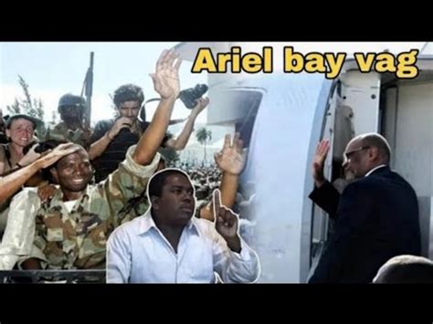 Peyi a Delivre Ariel Resi Bay Vag Pèp La Pran Lari André Michel