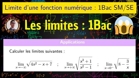 Les Limites 1bac — Limite Dune Fonction — Applications — 1bac Smse