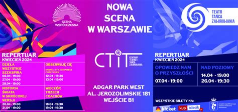 Warszawa Teatr Scena Wsp Czesna W Nowej Lokalizacji Od Kwietnia E