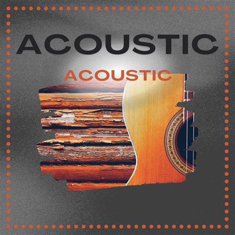 Acoustic Acoustic Album By Various Artists Apple Music