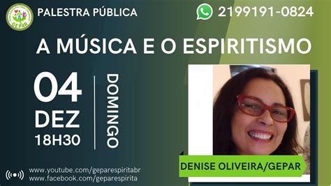 Tema A M Sica E O Espiritismo Palestrante Denise