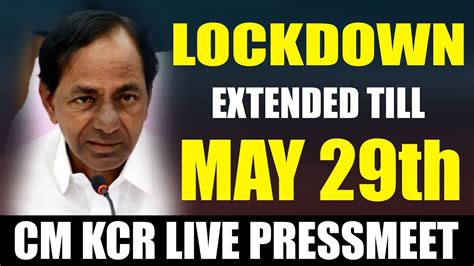 Cm Kcr Press Meet Telugu Live Key Decisions On Lockdown And