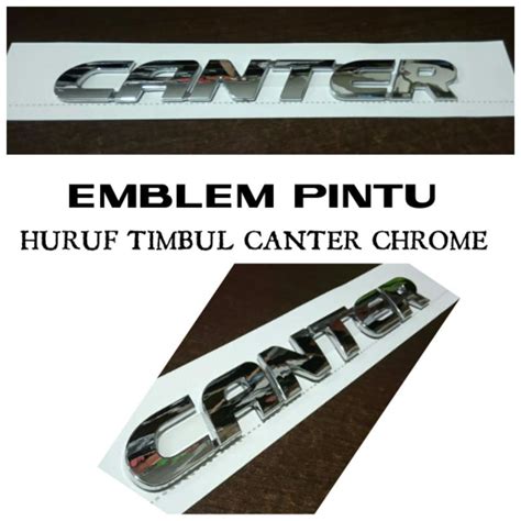 Jual Emblem Logo Pintu Tulisan Canter Chrome Shopee Indonesia