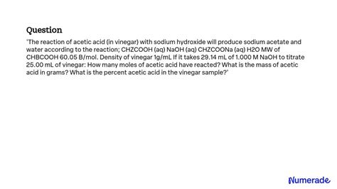 Solved The Reaction Of Acetic Acid In Vinegar With Sodium Hydroxide