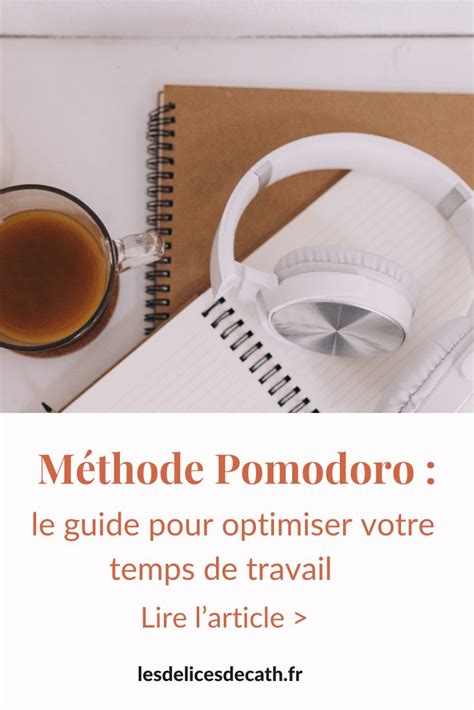 M Thode Pomodoro Le Guide Pour Optimiser Votre Temps De Travail