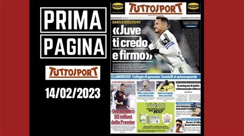 Prima Pagina Tuttosport “juve Ti Credo E Firmo” Pianeta Milan