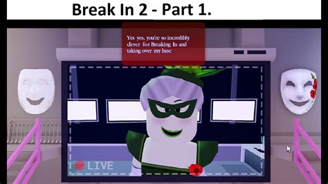 Part 1 Playing Break In 2 Roblox Scary Mary And Scary Larry Youtube