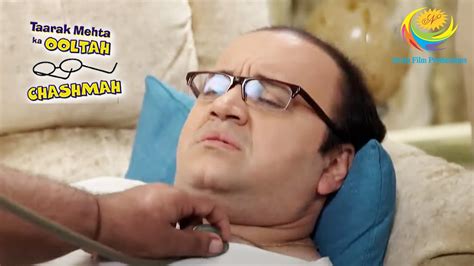 Bhide Gets A Medical Check Up Full Episode Taarak Mehta Ka Ooltah Chashmah Bindass Bhide