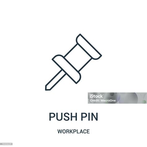 Push Pin Icon Vector From Workplace Collection Thin Line Push Pin