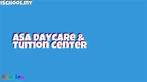 Asa Daycare And Tuition Center