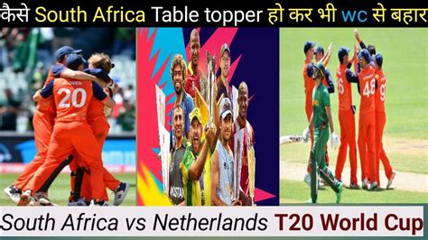 South Africa Vs Netherlands T20 World Cup Match Highlights Youtube