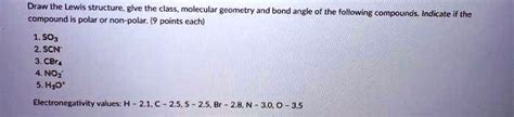 SOLVED: Draw the Lewis structure; glve the class. molecular georetry and bond angle of thc ...