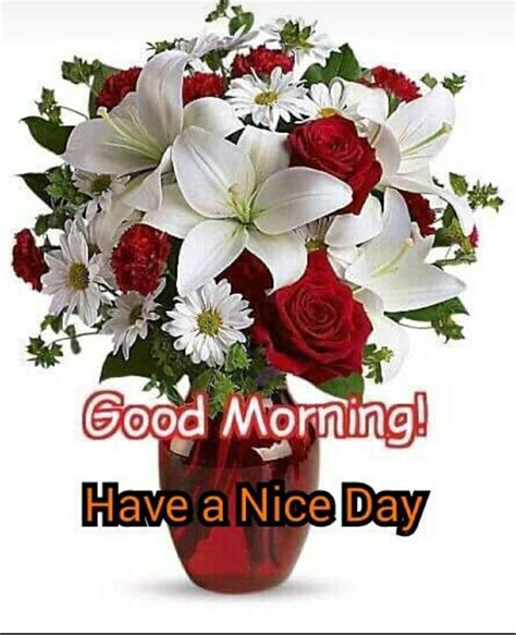 Good Morning Have A Nice Day With Red Roses And White Lilies In A Vase