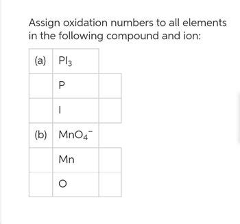 Answered Assign Oxidation Numbers To All Bartleby