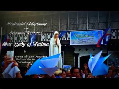 Our Lady Of Fatima S Centennial Pilgrimage In Diocesan Shrine Of Saint