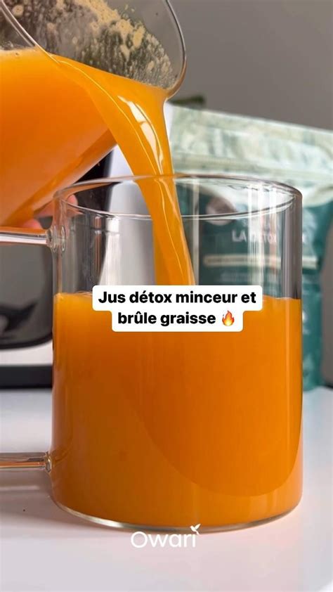 Jus D Tox Minceur Et Brule Graisses Owari Recette Ventre Plat Jus