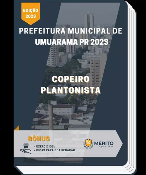 Apostila Copeiro Plantonista Prefeitura De Umuarama Pr M Rito