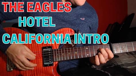 Hotel California The Eagles Intro Guitar Lesson Youtube