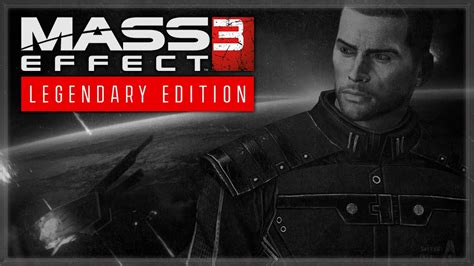 Mass Effect 3 Legendary Edition 1 Youtube