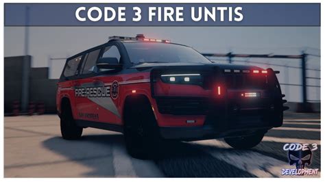 Brush Unit X Fire Suv Cinematic Vehicles By Code 3 Development