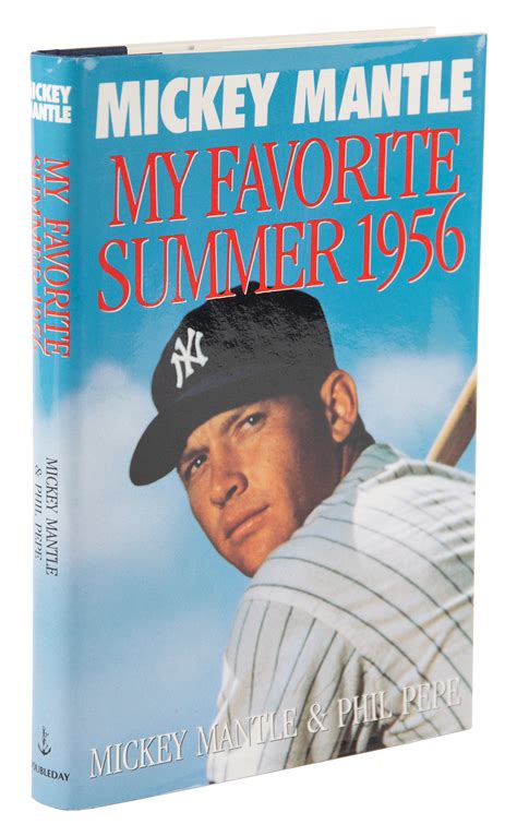 Mickey Mantle Signed Book My Favorite Summer Rr Auction