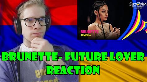 ESC 2023 REACTION BRUNETTE FUTURE LOVER ARMENIA YouTube