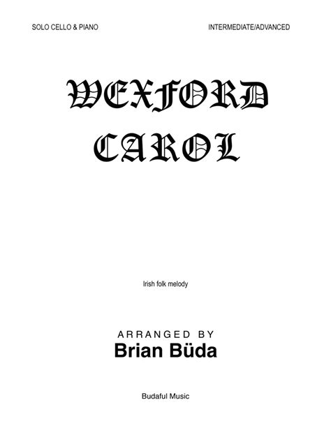 Wexford Carol Cello Solo Arr Brian Buda By Traditional Irish Carol