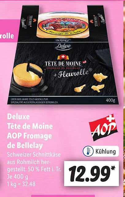 Deluxe Tête De Moine Aop Fromage De Bellelay Angebot bei Lidl