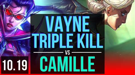 Vayne Vs Camille Top 4 Early Solo Kills 1 2m Mastery Points