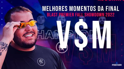 Vsm Melhores Momentos Da Final Blast Premier Fall Showdown Youtube