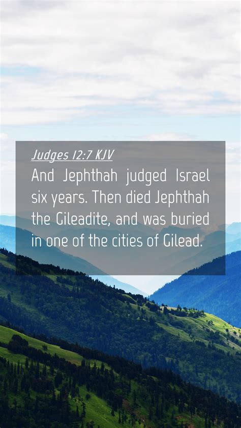 Judges Kjv Mobile Phone Wallpaper And Jephthah Judged Israel Six