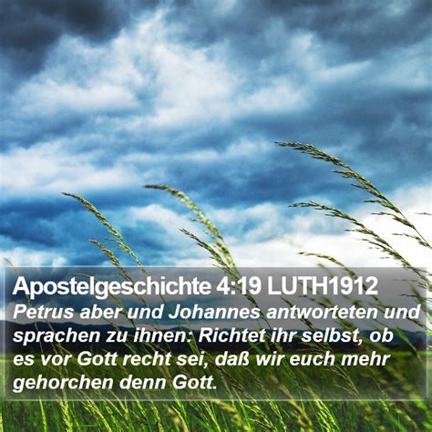 Apostelgeschichte 4 19 LUTH1912 Petrus Aber Und Johannes Antworteten