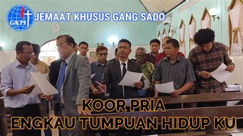 Engkau Tumpuan Hidup Ku Dinyanyikan Koor Priagkpi Jemaat Khusus Gang