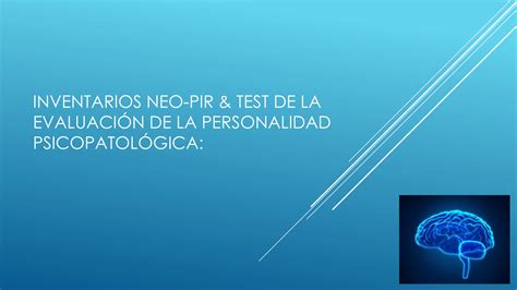 Solution Inventarios Neopir Test De La Evaluaci N De La Personalidad