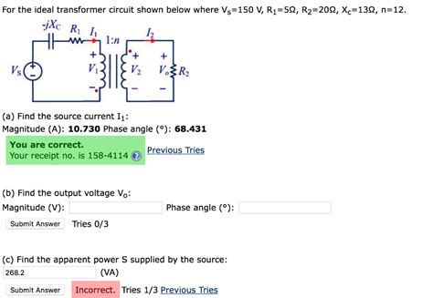 Solved For The Ideal Transformer Circuit Shown Below Where Chegg