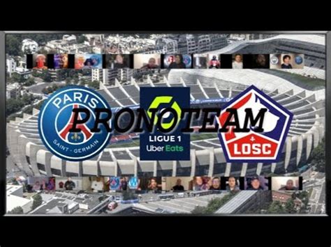 Pronoteam S02E23 PSG Lille Psg Losclille Ligue1uberaets YouTube