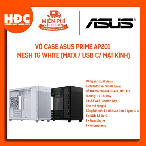 VỎ Case Mini Microatx Asus Prime Ap201 Mesh Tg White Matx Usb C MẶt KÍnh Shopee Việt Nam