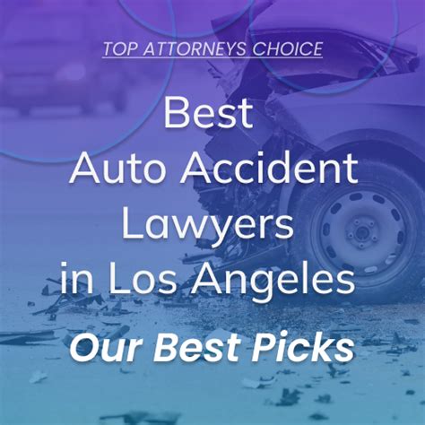 Best Car Accident Lawyers In Los Angeles 2024 Picks