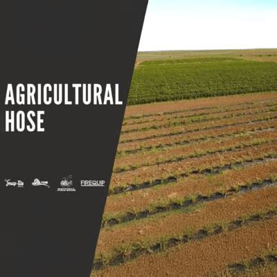 Snap Tite Hose Agricultural Products Snap Tite Hose