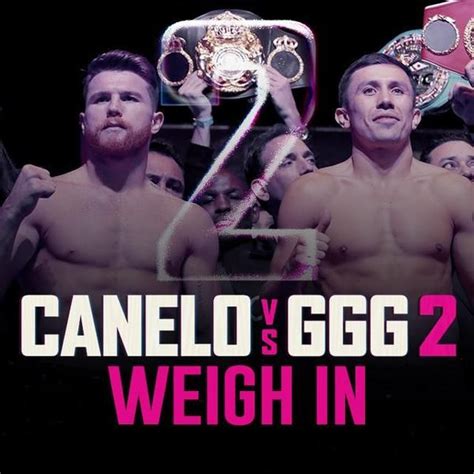 Canelo Vs Ggg 2 Weigh In Official Free Replay Trillertv Powered By Fite