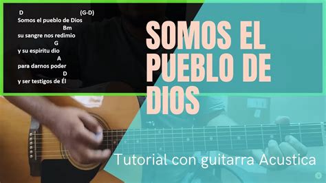 Somos El Pueblo De Dios Tutorial Guitarra Acustica Para Principiantes